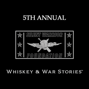The 5th Annual Whiskey & War Stories™